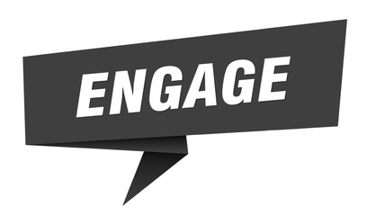 engage banner. engage speech bubble, label, sticker, sign template