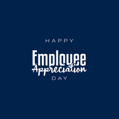 Employee Appreciation Day Holiday Concept Vector