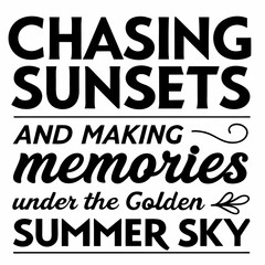 summer sunsets typography t-shirt design