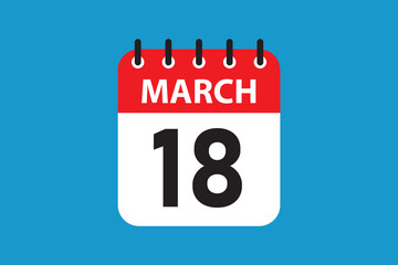 March 18 day tag calendar square with clean vector look.