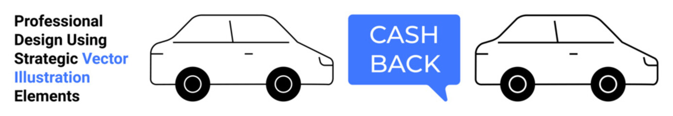 Two stylized cars flank a speech bubble with Cash Back text, emphasizing rewards and savings. Ideal for automotive deals, ecommerce, financial incentives, discounts, trade-ins, sales, flat landing