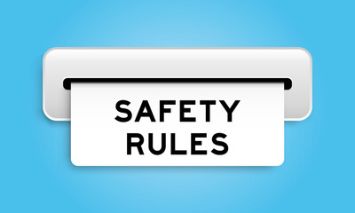 White coupon banner with word safety rules from machine on blue color background