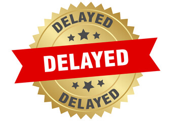 delayed. delayed round red and gold label isolated on transparent background
