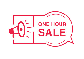 One hour sale badge banner megaphone. Advertising design template vector illustration.
