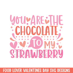 Chocolate to berry valentines day design Valentines day food lover couple design