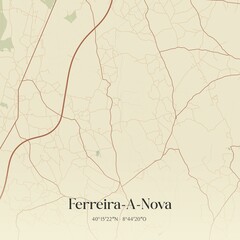 Obraz premium Vintage map of Ferreira-A-Nova, Portugal. 