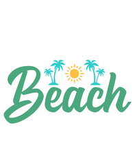 Beach typography clip art design on plain white transparent isolated background for card, shirt, hoodie, sweatshirt, apparel, tag, mug, icon, poster or badge