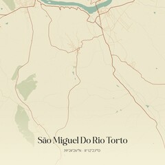 Obraz premium Vintage map of São Miguel Do Rio Torto, Portugal.