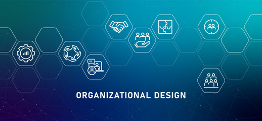 Organizational Design gradient header work planning hierarchy management position development performance specialization distribution strategy structure organization connection icon design © bakhtiarzein