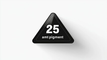 Black triangular label displays amount of pigment twenty five
