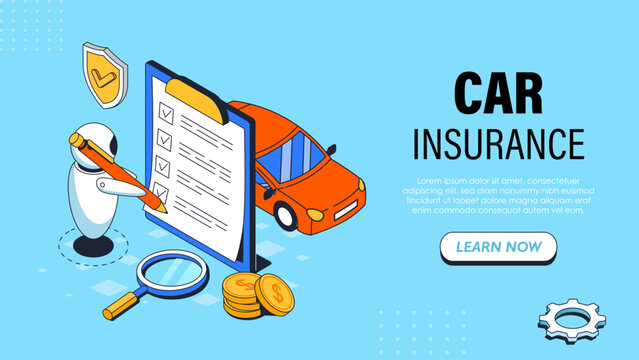 Car insurance poster. Robot with pencil near automobile. Financial protection of transport and vehicle. Artificial intelligence and machine learning. Isometric vector illustration