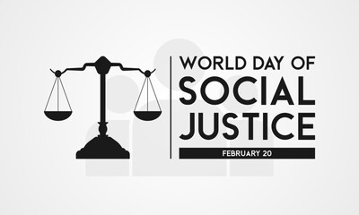 World day of social justice. 20 February. Judgement scale and people icon. Poster or banner.