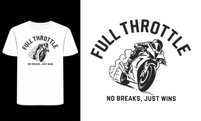 Obraz premium Full Throttle T-Shirt Vector Clipart Designs