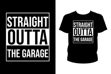 Straight outta the garage - Art files for Cricut and Silhouette. You can edit them with Adobe Illustrator.