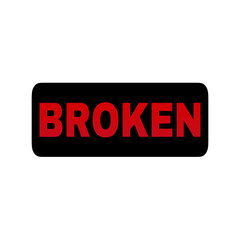 The word broken in red on a black background