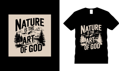 'Nature Is The Art Of God'  t shirt design. Ai Generated