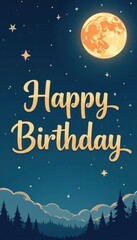 Vibrant Night Sky with Full Moon and Stars Celebrates Happy Birthday in Perfect Copy Space