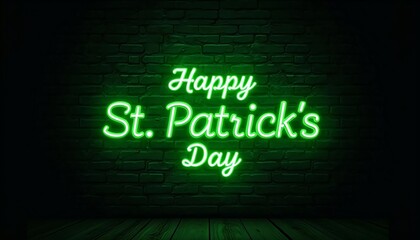 Obraz premium Glowing neon green sign Happy St. Patrick's Day on dark brick wall background. Irish holiday St. Patrick's Day concept. Festive party decor for pub or bar. Template for greeting card, banner, poster