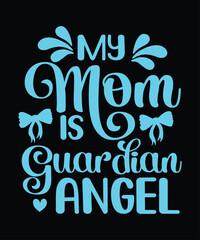 Obraz premium My mom is guardian angel