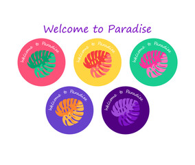 Set of resort invitation, hotel logo, summer vacation circle labels with colorful monstera leaves variation.eps