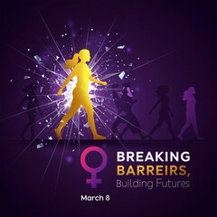 Breaking Barriers, Building Futures - A Bold Tribute to International Women's Day