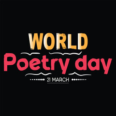 World poetry day t-shirt, banner design vector