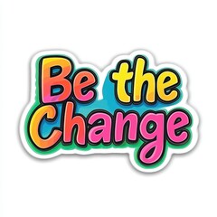 Fototapeta premium A sticker with the phrase 