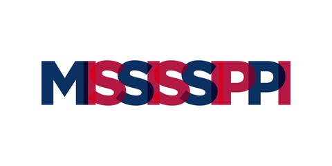 Mississippi, USA typography slogan design. America logo with graphic city lettering for print and web.
