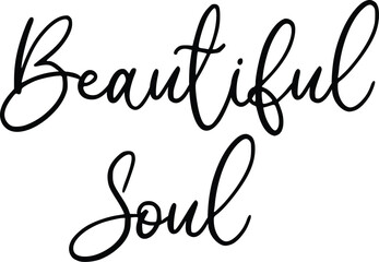 Beautiful Soul