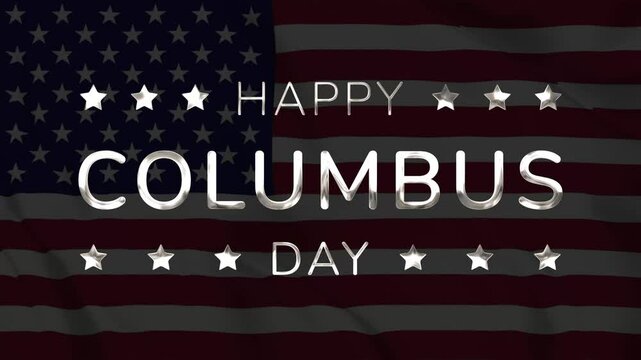 Happy Columbus Day silver text with slide blur animation on United States flag background. Ideal for celebrating Columbus Day.