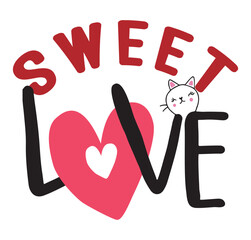 Sweet is love valentine's gift card design illustration