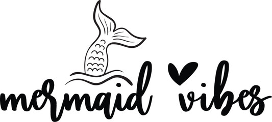 Mermaid Vibes