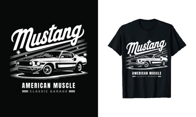 Classic Mustang T-Shirt Design - Celebrate American Muscle with This Stylish Graphic Tee. Perfect for Car Enthusiasts and Vintage Fans, This 'Mustang Classic Garage' Shirt Is Ideal for Casual Wear!