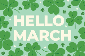 hello march text with clover leaves  St. Patrick's Day concept- vector illustration © chrupka