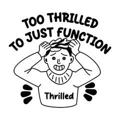 A glyph sticker of an excited character with thrilled typography 