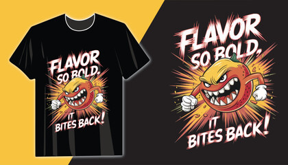 Explosive Angry Orange Graphic T-Shirt – Flavor So Bold It Bites Back – Bold and Edgy Streetwear Tee with Fiery Typography for Trendy and Unique Fashion