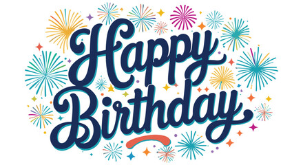 Happy birthday colorful typography vector, Colorful birthday wishes typography with birthday decorative elements, Festive happy birthday typography vector illustration, Birthday decorative elements