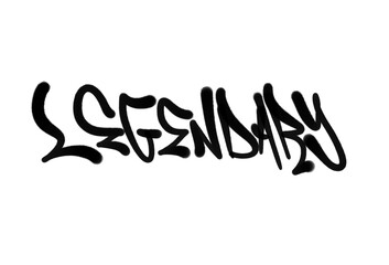 Obraz premium LEGENDARY letters isolated graffiti hand drawn calligraphy style