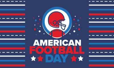 American Football Day. Holiday for American football fans in United States. Game Day. Professional team sport. Championship. Ball and Helmet. Sport poster. Vector illustration