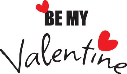 Red and black be my valentine vector graphic