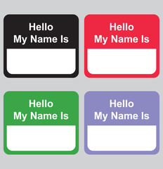 Badge sticker with hello my name is. Vector isolated illustration. Register tags.