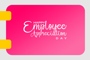 Employee Appreciation Day Holiday Concept Vector EPS