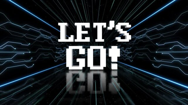 LET&rsquo;S GO Text Animation in the Tech Room, on Alpha Channel, Loop

