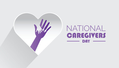 February is National Caregivers Day. Vector template Design for banner, greeting card, poster, prints, social media post ,flyer , T shirt with background.