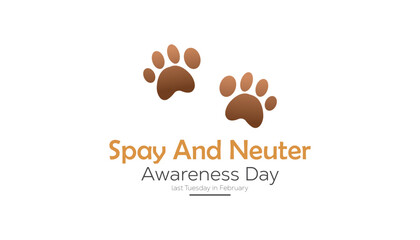 February is Spay and Neuter awareness day. Vector template Design for banner, greeting card, poster, prints, social media post ,flyer , T shirt with background.