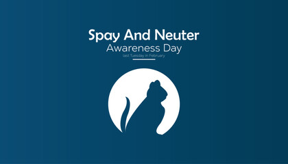 February is Spay and Neuter awareness day. Vector template Design for banner, greeting card, poster, prints, social media post ,flyer , T shirt with background.