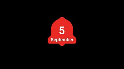 5 September date Notification bell Animation