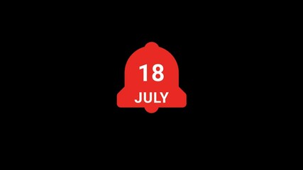 18 July Date on Notification Bell Animation