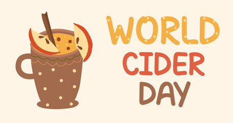 World Cider Day. Apple cider in a cup.Vector illustration