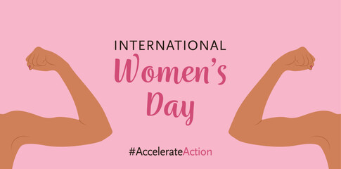 International Women's Day 2025 campaign #AccelerateAction. A vector banner with flexed arms symbolizes strength, IWD, 8 March Women's History Month. Accelerate Action feminism and diversity holiday.